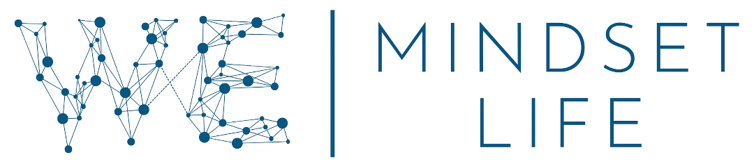 We Mindset Life - Together We Thrive
